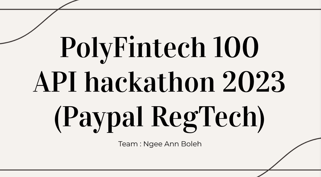 PolyFintech 100 API Hackathon 2023